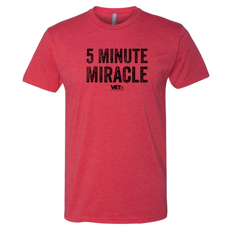 5 Minute Miracle Tee