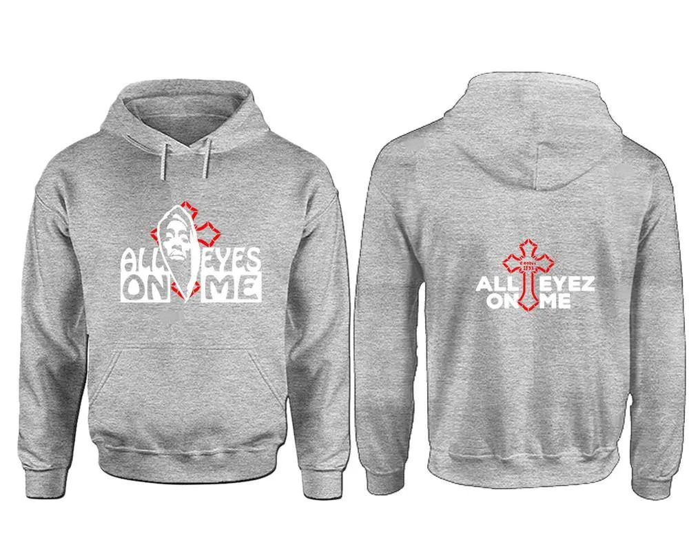 All Eyes On Me Pullover Hoodie with Extendend Back Printing All Eyes On Me