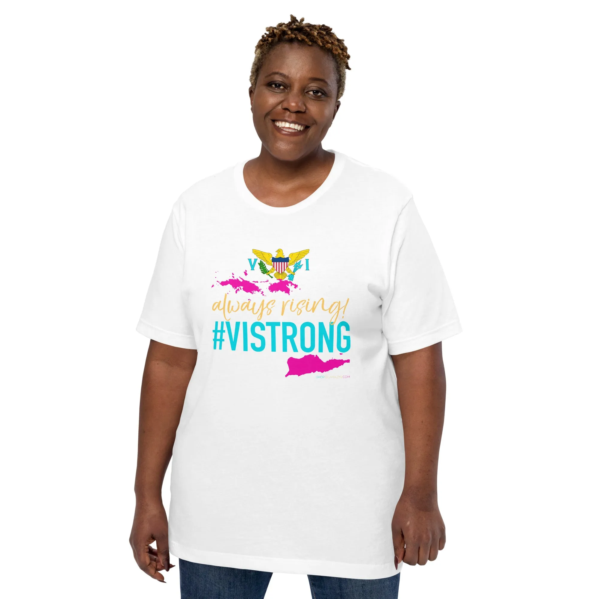 always rising #VISTRONG unisex tee