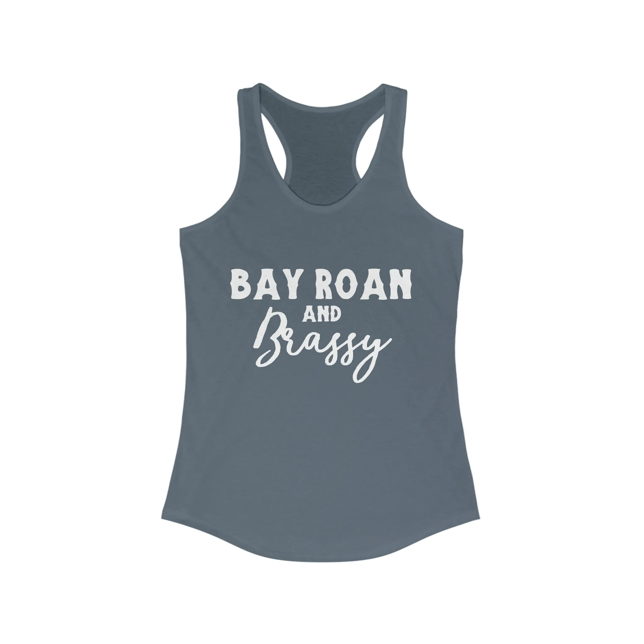 Bay Roan & Brassy  Racerback Tank