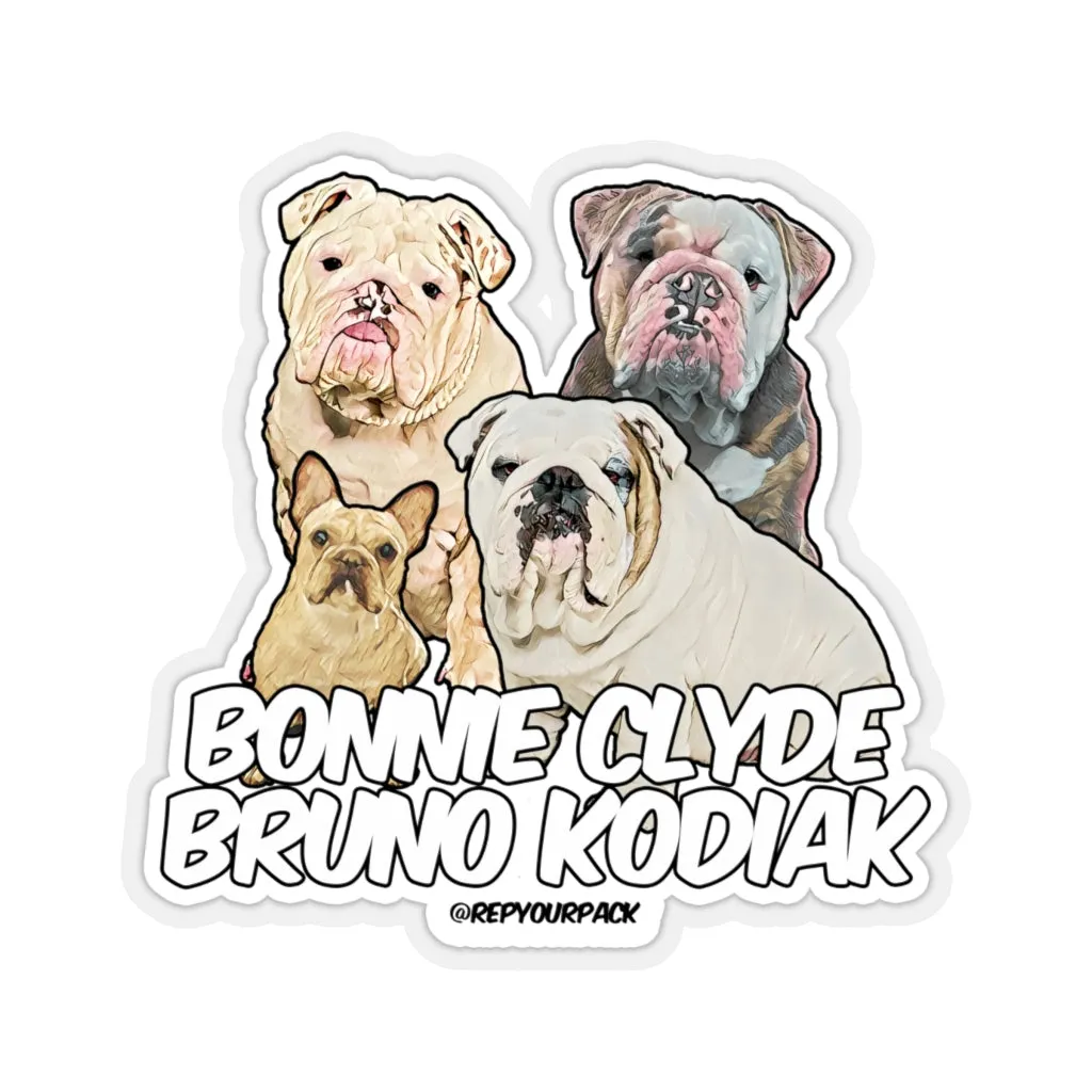 Bonnie Clyde Bruno Kodiak Stickers