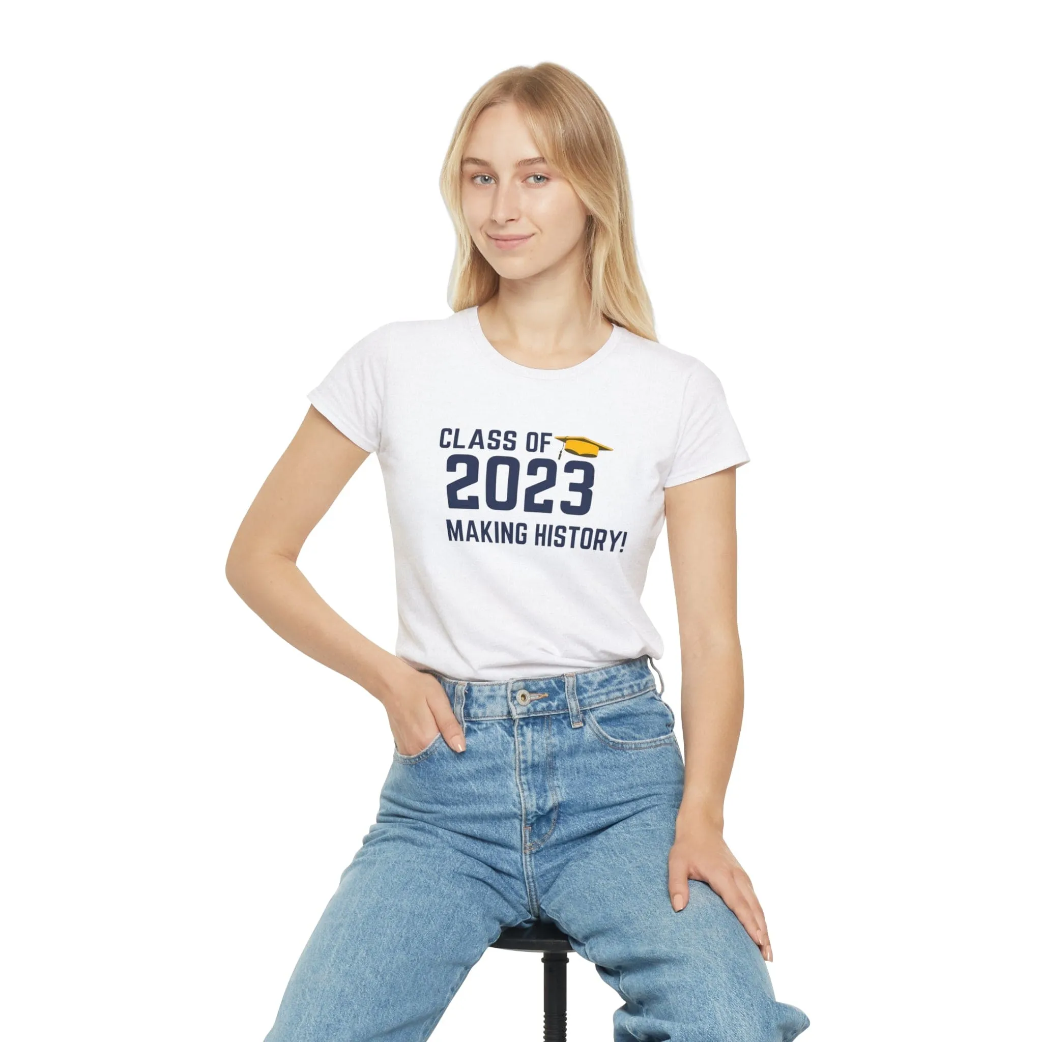 Class of 2023 Making History! - Women's Iconic T-Shirt