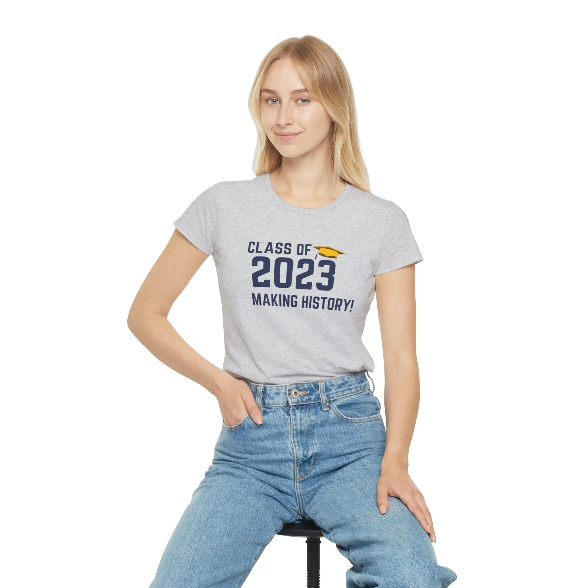 Class of 2023 Making History! - Women's Iconic T-Shirt