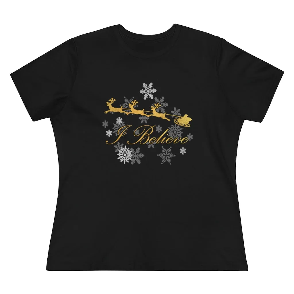 I Believe, Women's Premium Tee