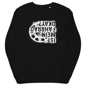 Ist mein Fahrrad okay - Unisex Premium Organic Sweatshirt