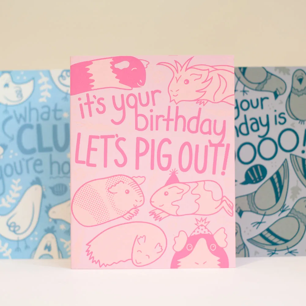 Its your birthday lets pig out guinea pig birthday card, birthday card for guinea pig owner, guinea pig greeting art