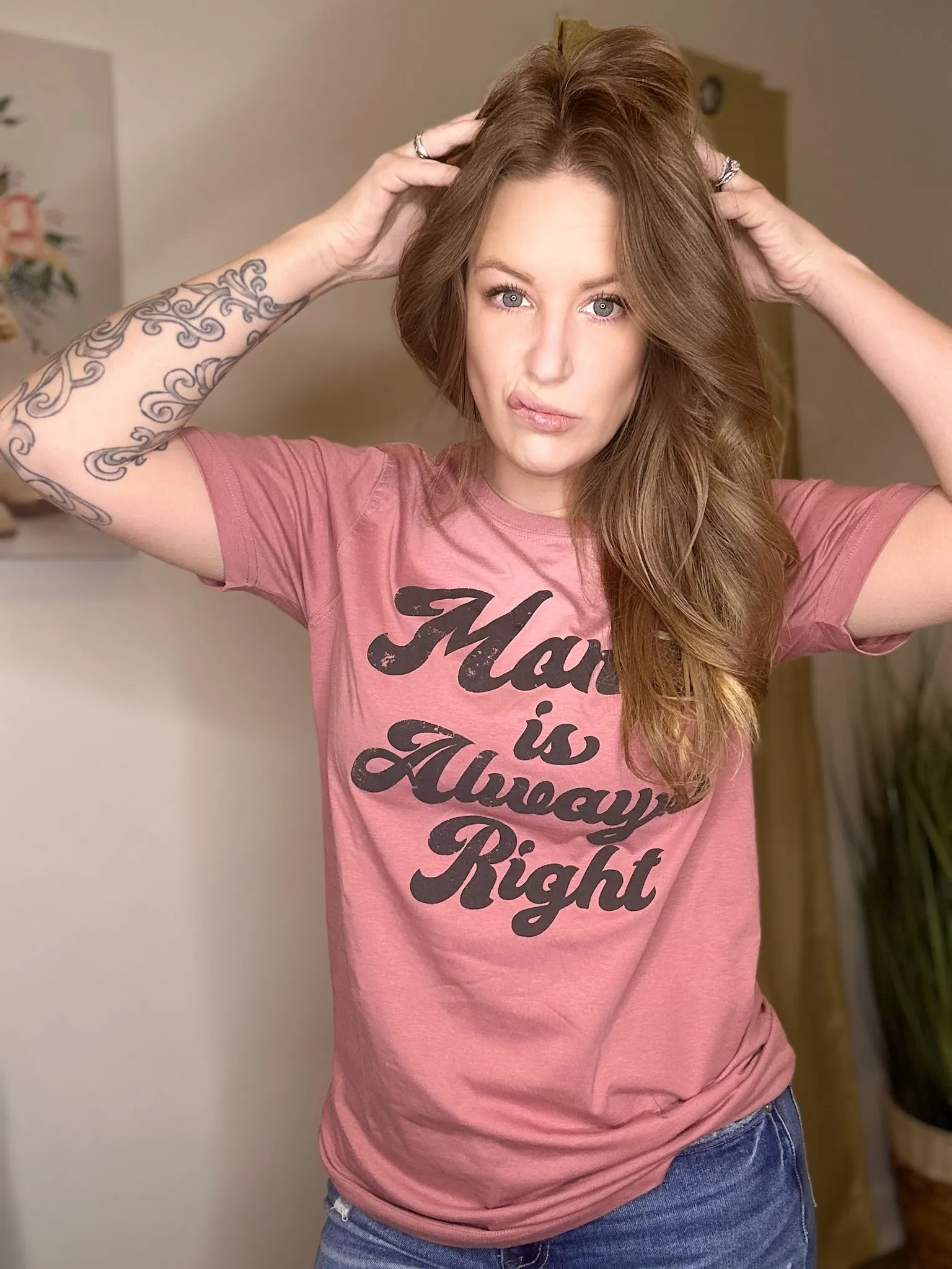 Mama Is Always Right Tee