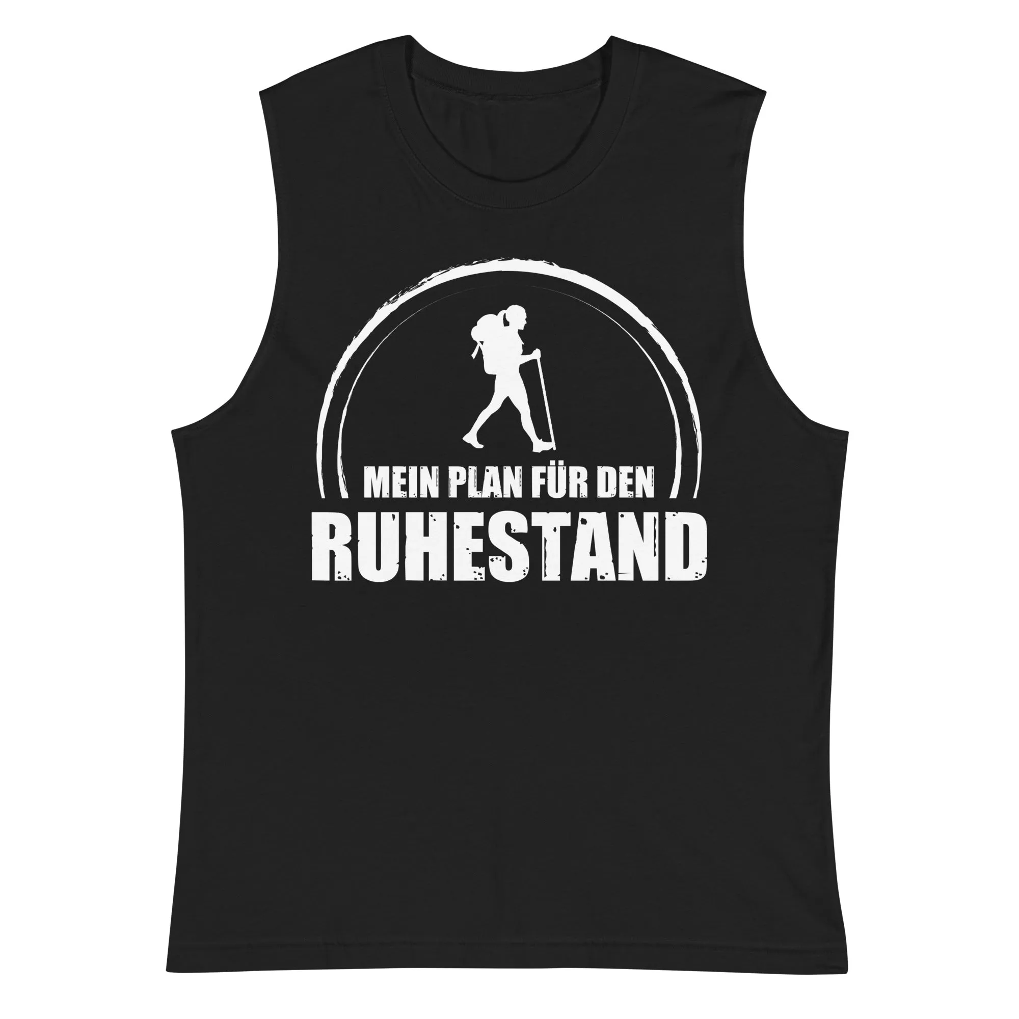 Mein Plan Fur Den Ruhestand 1 - Muskelshirt (Unisex)