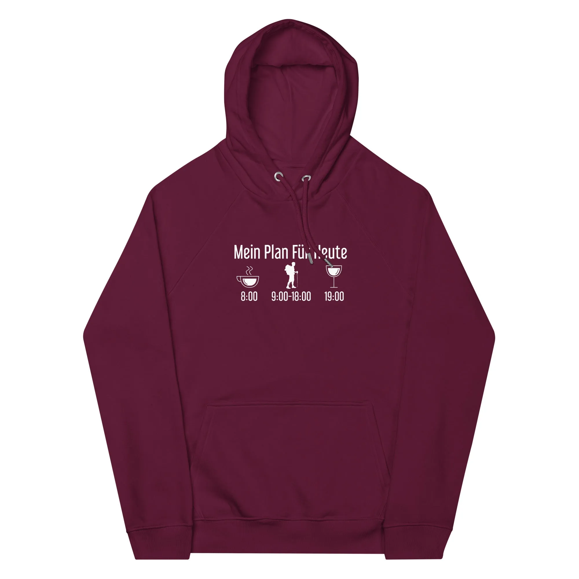 Mein Plan Für Heute - Unisex Premium Organic Hoodie