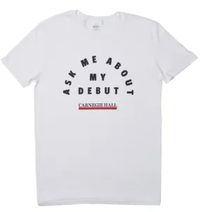 "Ask Me About My Debut" T-Shirt