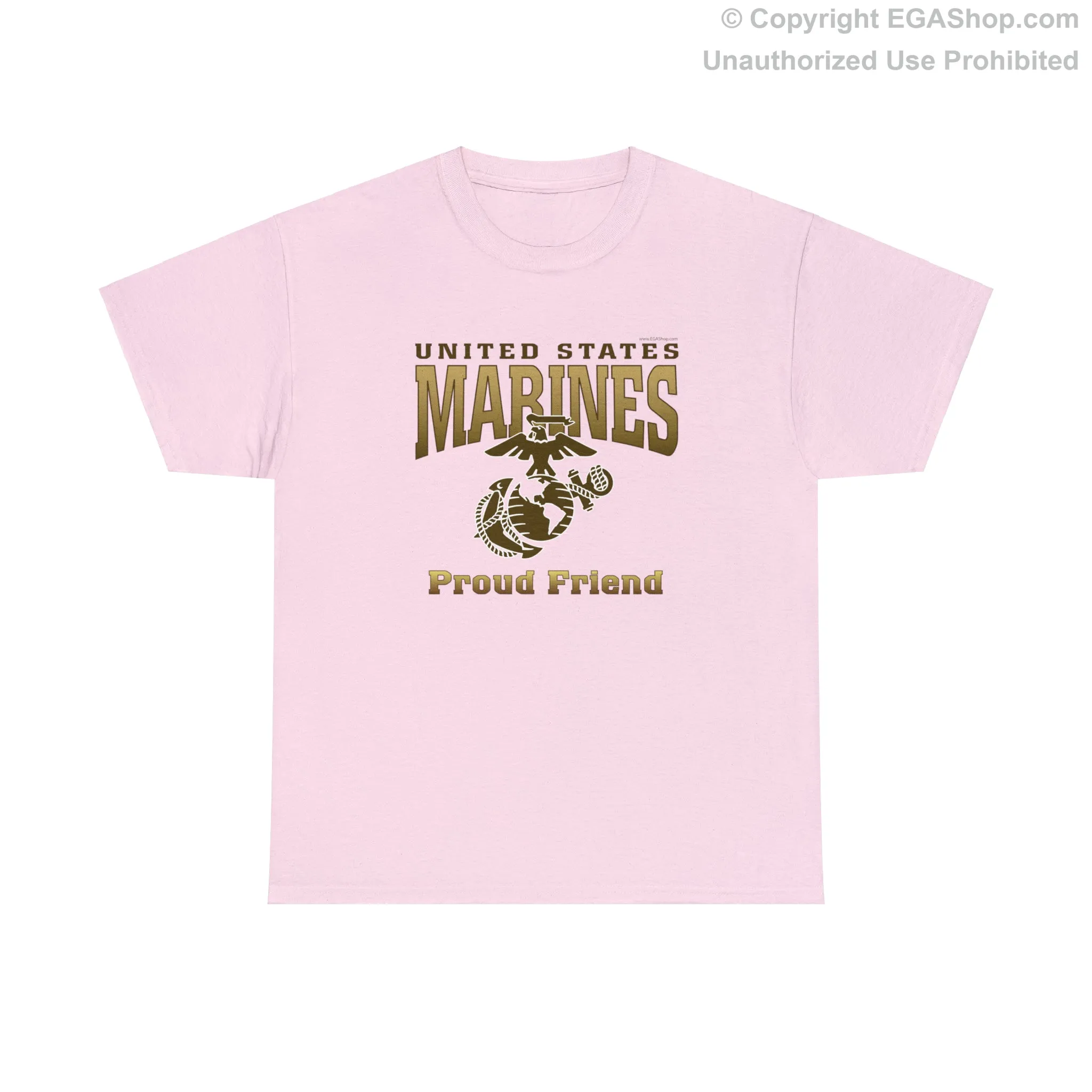 T-Shirt: United States Marines Proud Friend